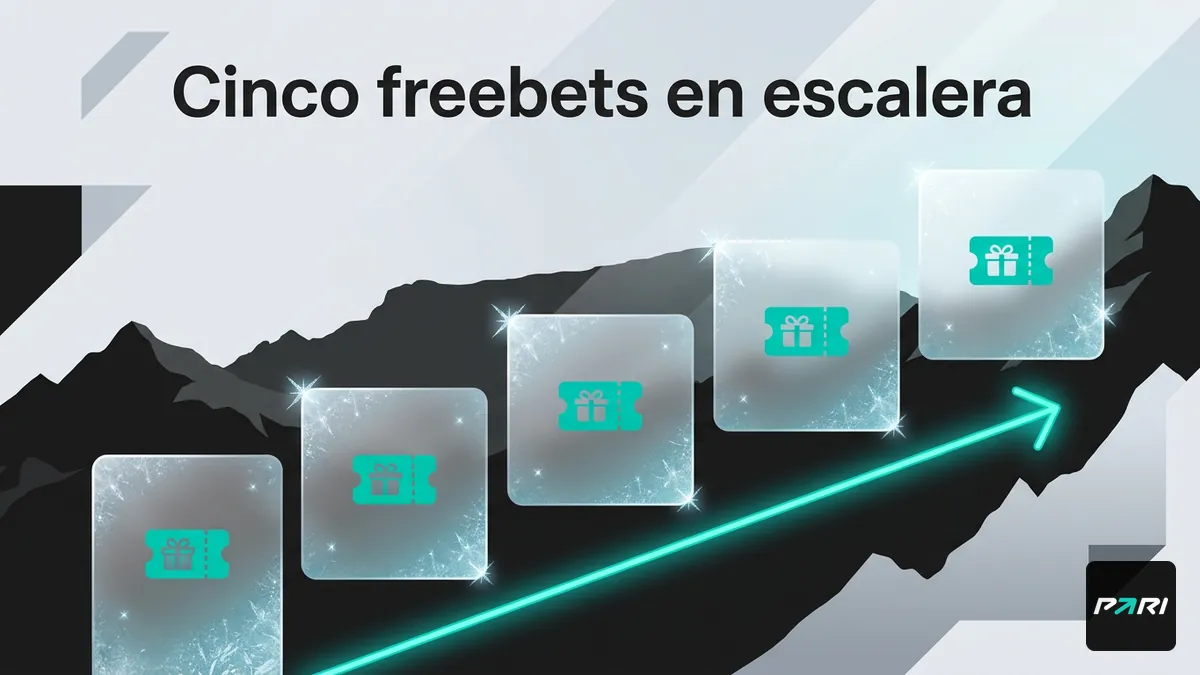 Escalera de cinco freebets del bono de Paribet